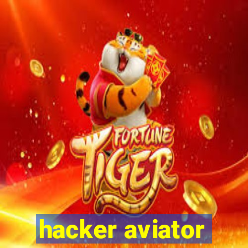 hacker aviator